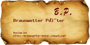 Brauswetter Péter névjegykártya