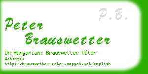 peter brauswetter business card